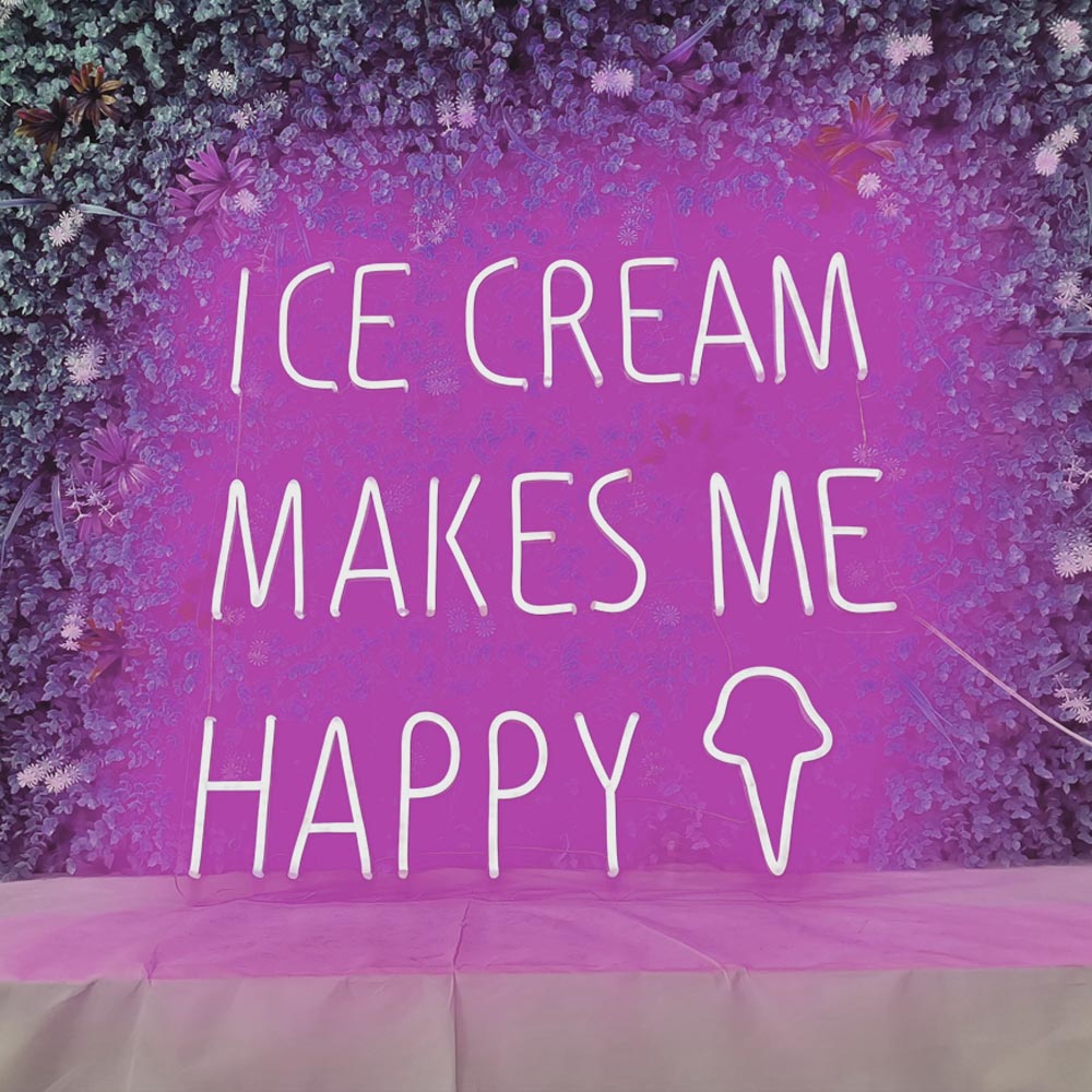 Ice Cream Makes  Me Happy - LED Neon Sign