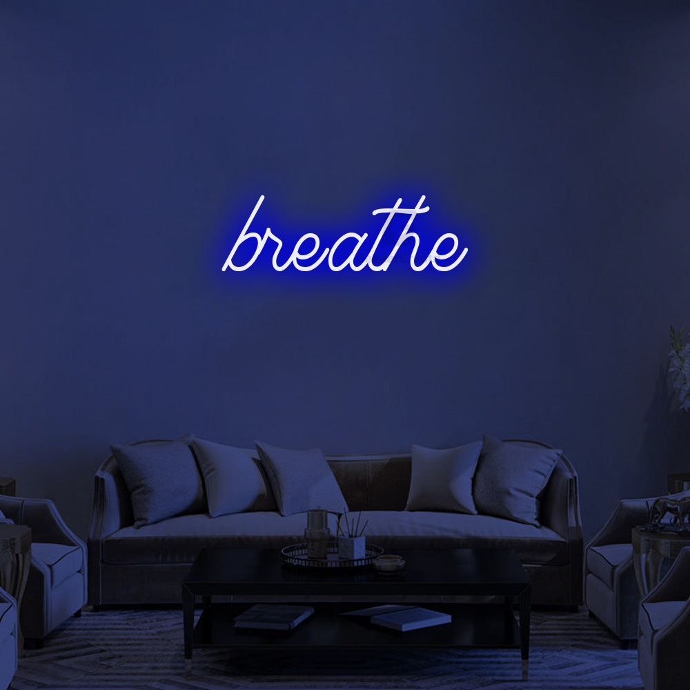 Breathe Neon Signs