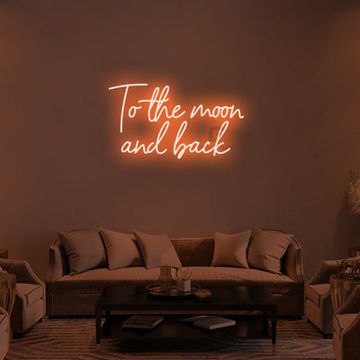 To The Moon And Back Neon Signs