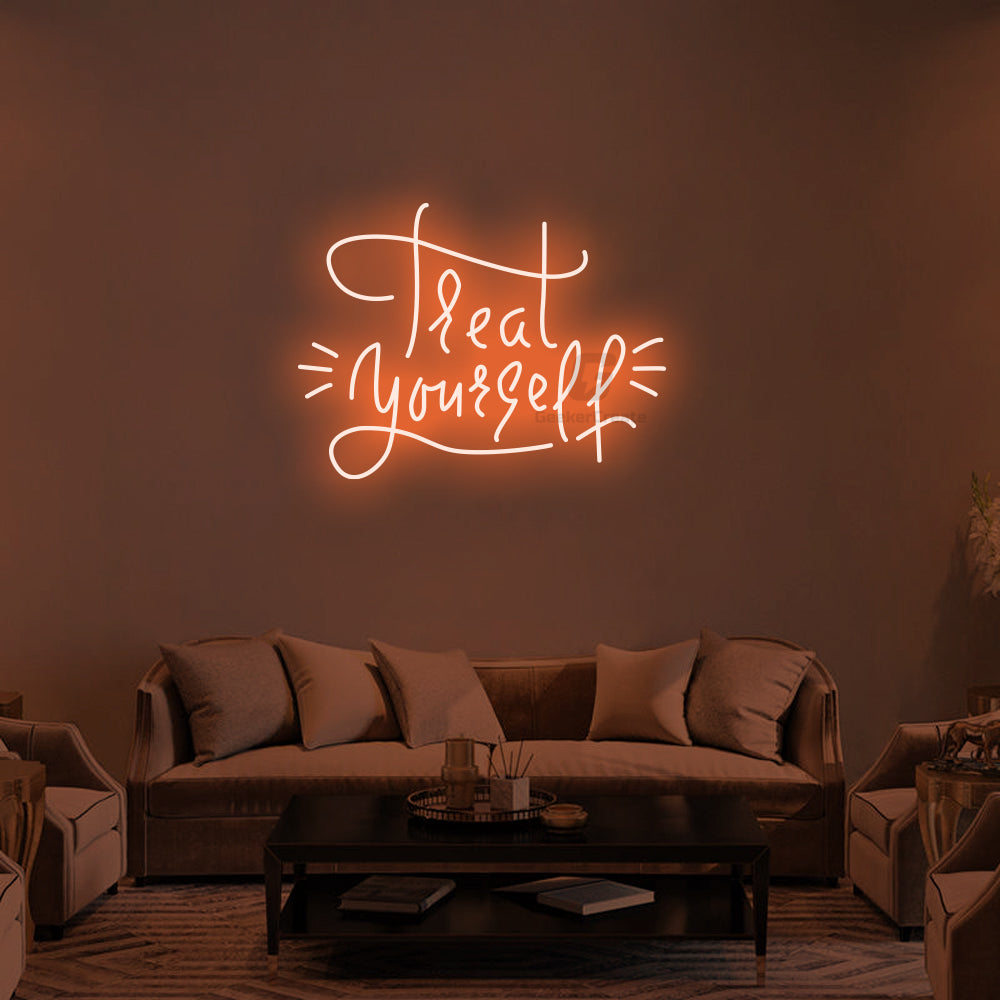 Treat Yourself Neon Signs 1