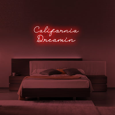 California Dreamin Neon Signs